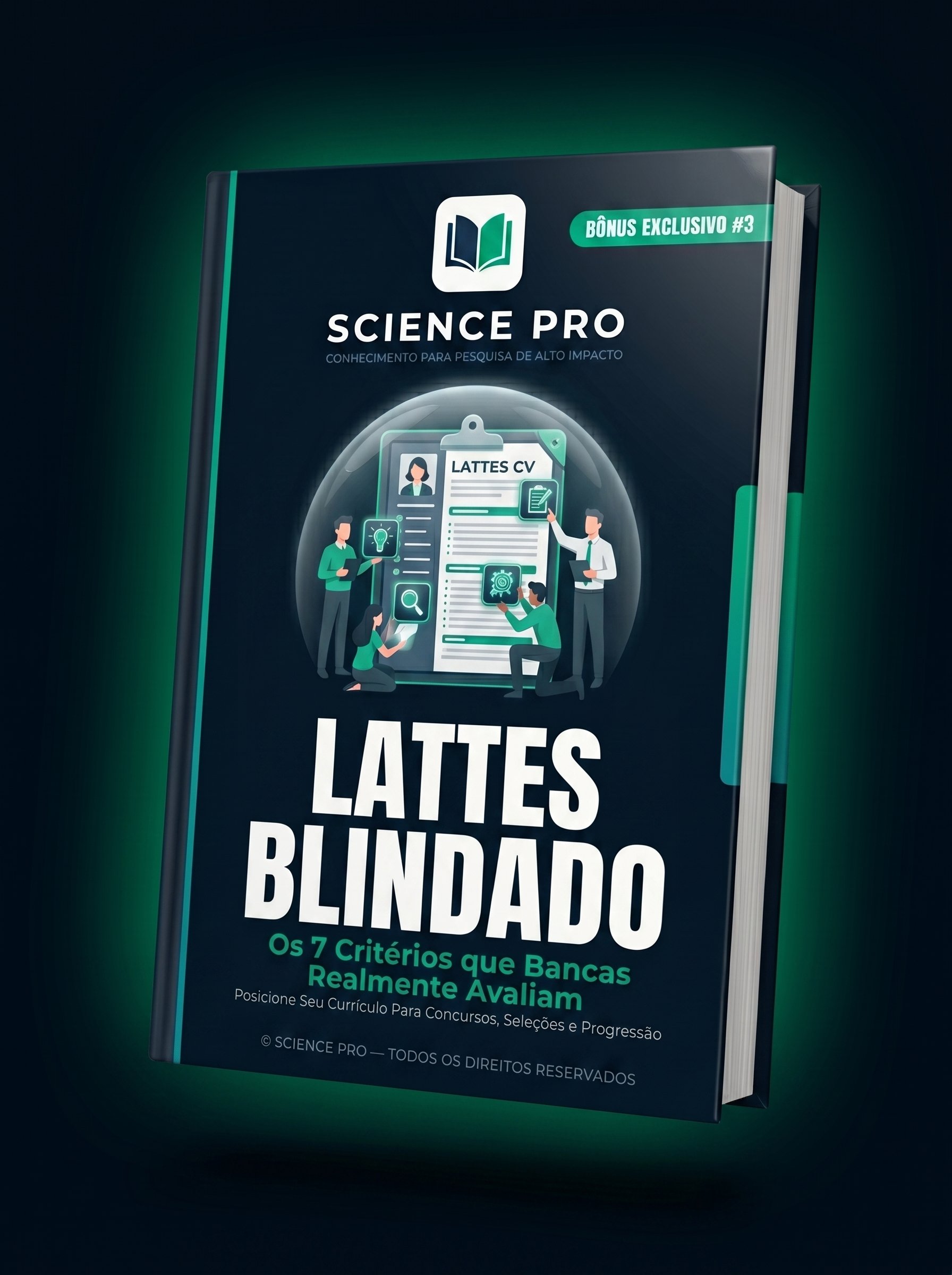 Lattes Blindado - Os 7 Critérios que Bancas Realmente Avaliam